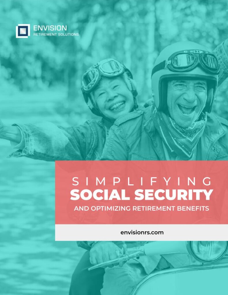 Simplifying Social Security And Optimizing Retirement Benefits Simplifying Social Security And Optimizing Retirement Benefits